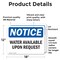 Signmission Water Available Upon Request, 18 in W x Rectangle, Vinyl Decal OS-2PACK-NS-D-1218-L-18969 - alternate 6